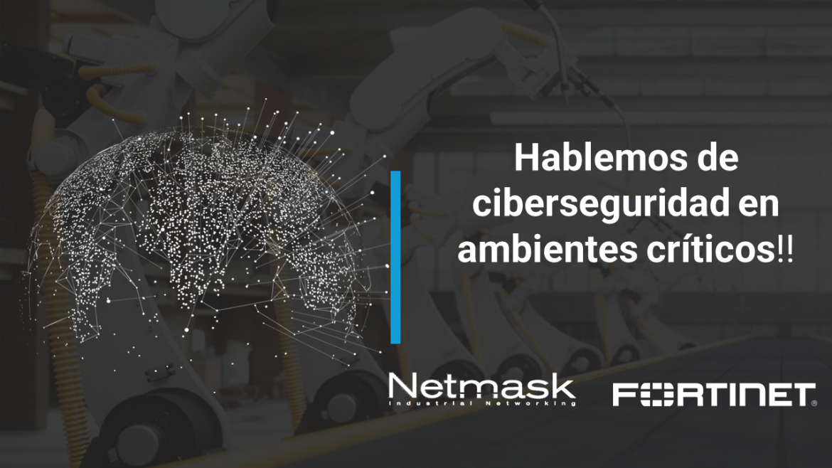 Ciberseguridad en Ambientes industriales